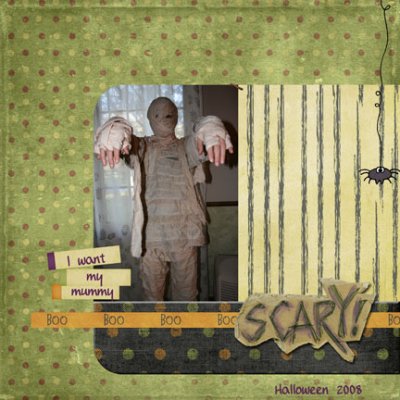 So Scary or...I want my mummy