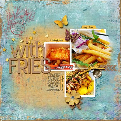 with Fries