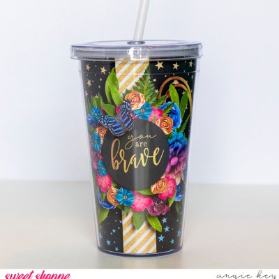 You Are Brave Custom Tumbler