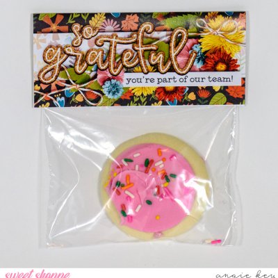 So Grateful Cookie Treat Bag Topper