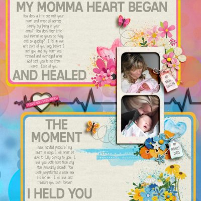 My Momma Heart Began the Moment I Held You