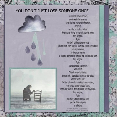 You Dont Just Lose Someone