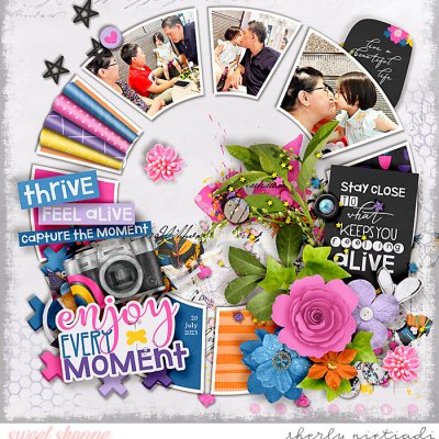 Enjoy every moment