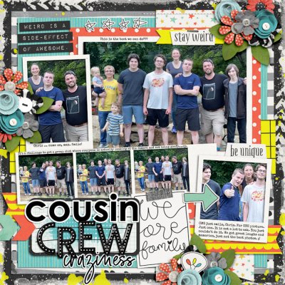 Cousin Crew Craziness