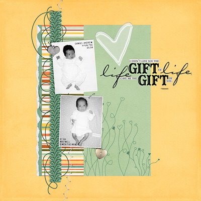 Life Gave Me the Gift of You