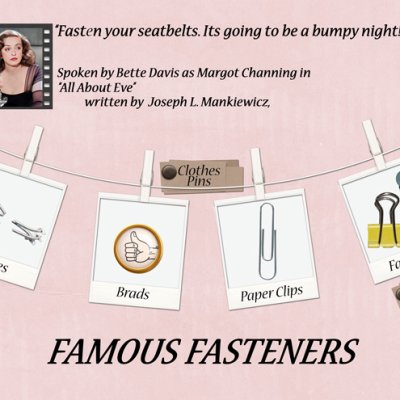 Famous Fasteners