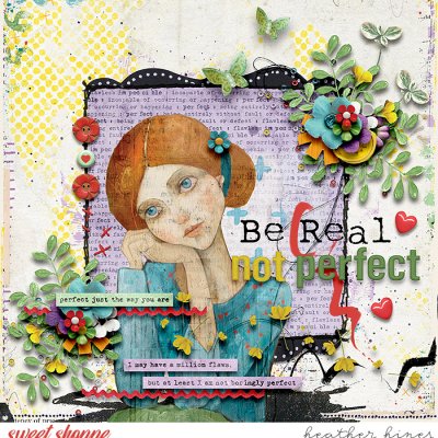 Be Real Not Perfect
