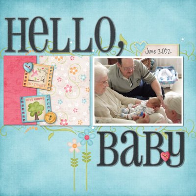 Hello, Baby