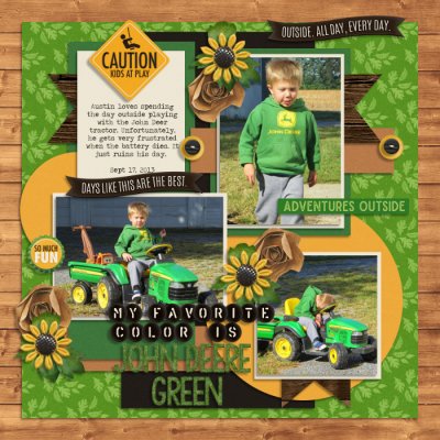 My Favorite Color Is John Deere Green