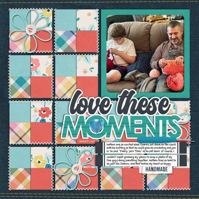 Love these Moments