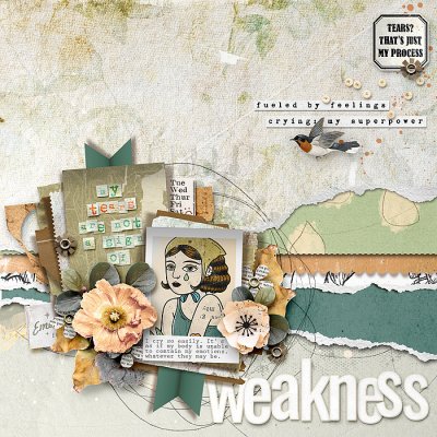 My tears are not a sign of weakness