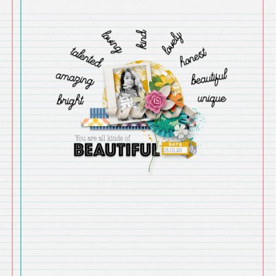 You Are All Kinds of BEAUTIFUL
