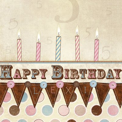 Happy Birthday Lexi!