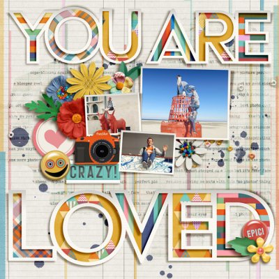 You Are (Crazy) Loved