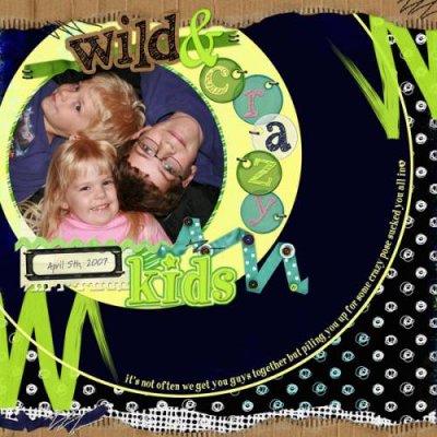 Wild and Crazy Kids