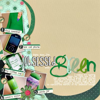 Obsessed with green