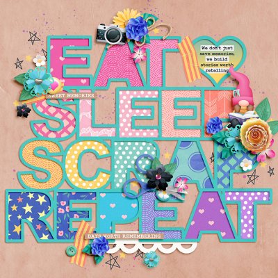 Eat Sleep Scrap Repeat