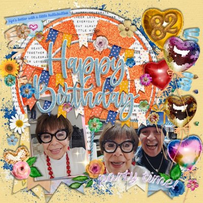 HAPPY 82ND MAMA!