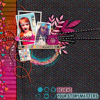 Believe that YOUR Story Matters