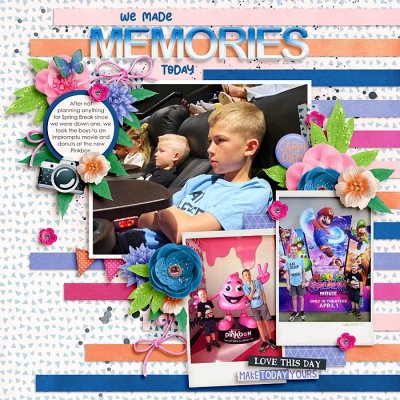 We Made Memories Today