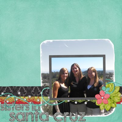 Sisters in Santa Cruz