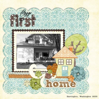 Our First Home