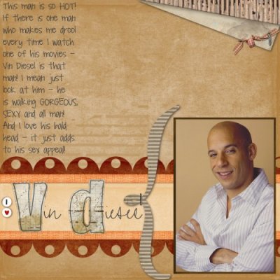 I love Vin Diesel