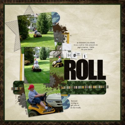How I Roll