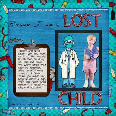...because I am a LOST CHILD