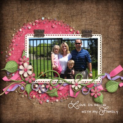 Love is being with my family...
