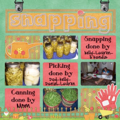 Snapping and Canning 2009 ~ 1 of 2  (double pager)