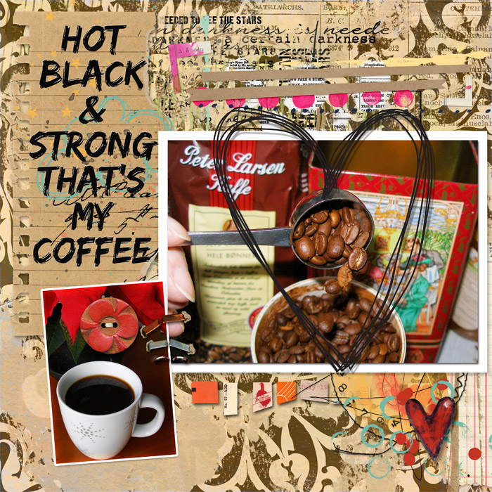 21 - Everyday I'll have my coffee