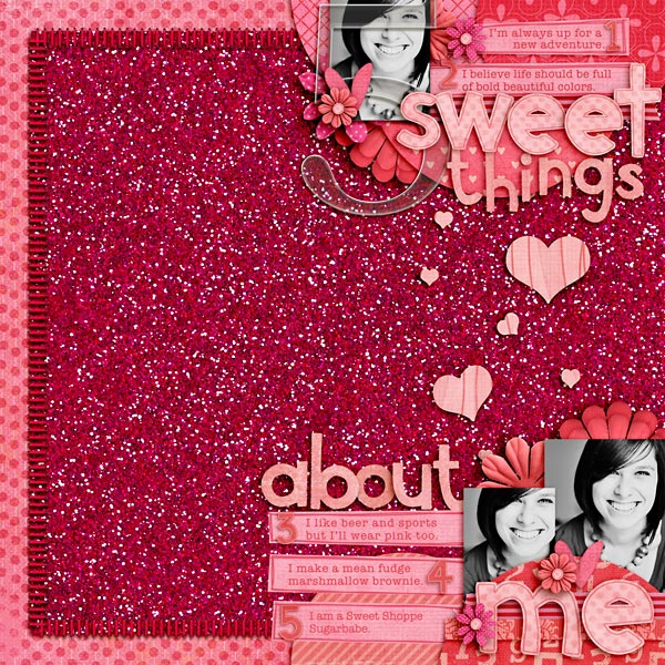 5 Sweet Things About Me