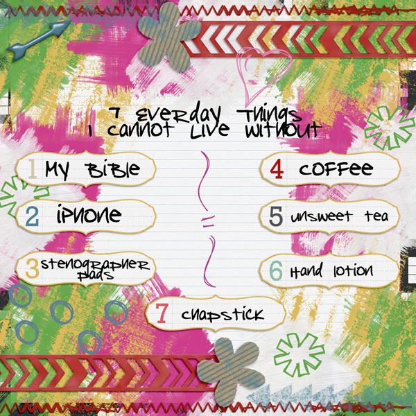 7 things I cannot live without