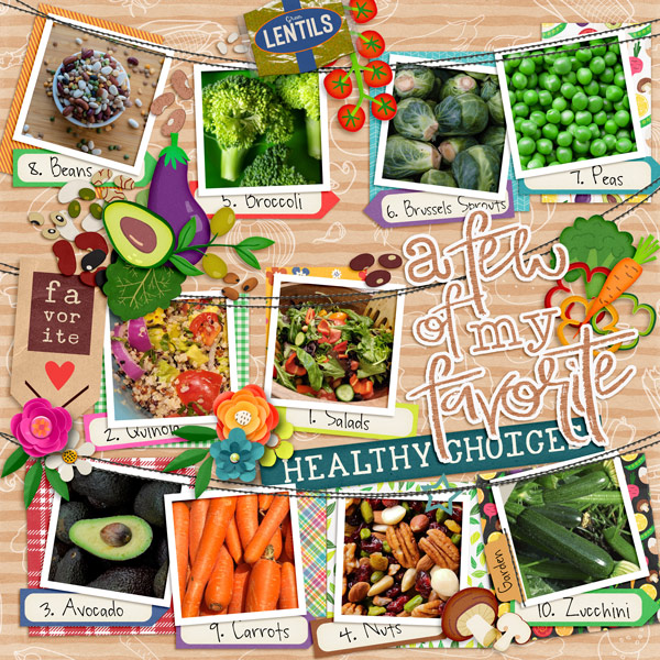 A Few of My Favorite Healthy Choices