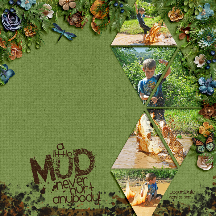 A Little Mud Never Hurt Anybody