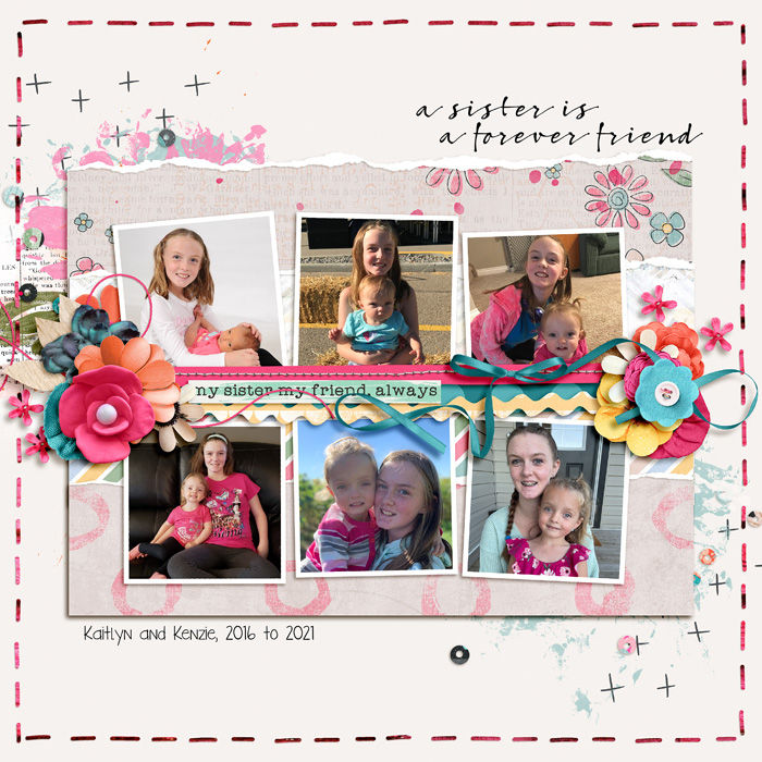 A Sister is a Forever Friend