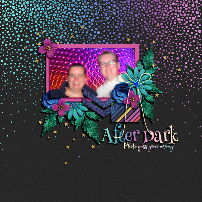 After Dark (Photo Pass Gone Wrong)