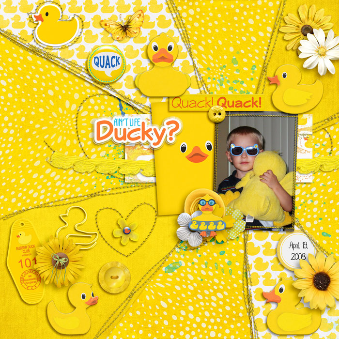 Ain't Life Ducky!? April 08