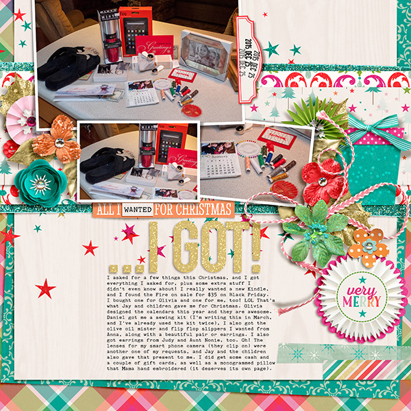 All I Wanted For Christmas . . . I Got!