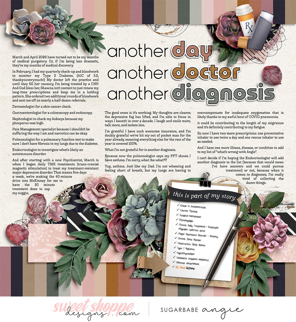 Another Day. Another Doctor. Another Diagnosis.