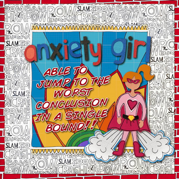 Anxiety Girl