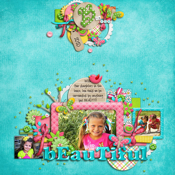 B is for Beautiful