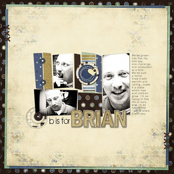 B is for Brian