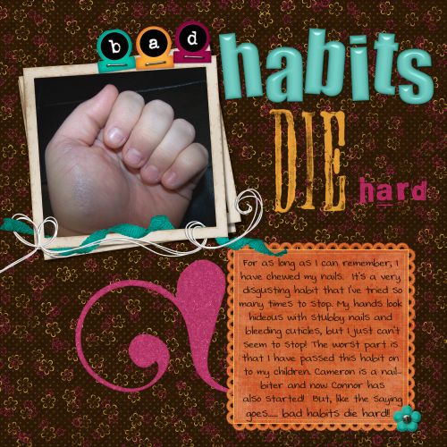 Bad Habits Die Hard
