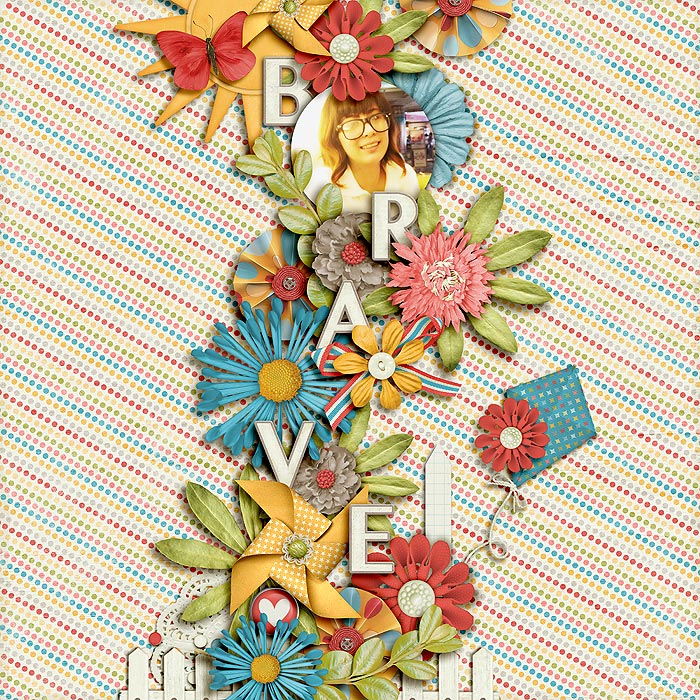 be brave