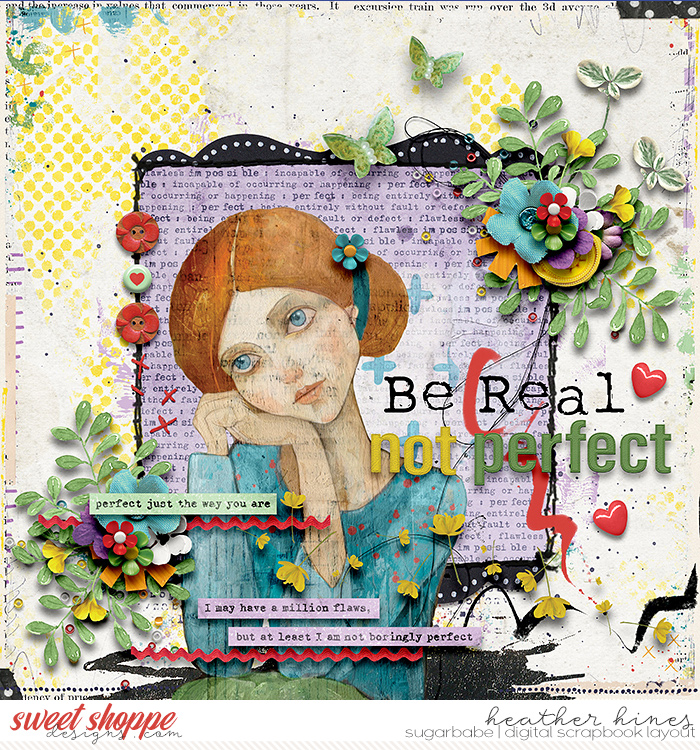 Be Real Not Perfect