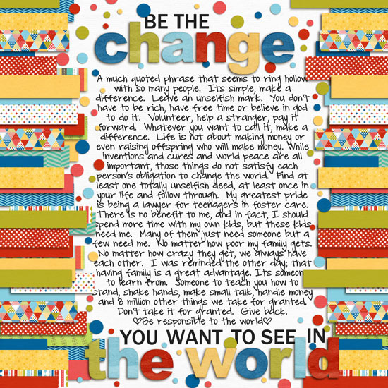 Be The Change
