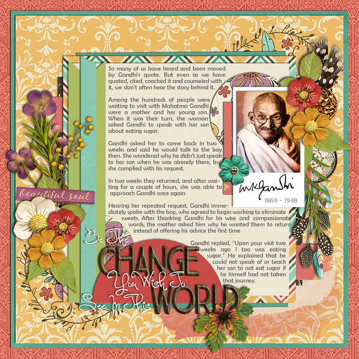 Be The Change...