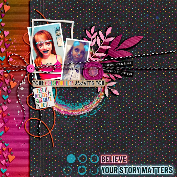 Believe that YOUR Story Matters